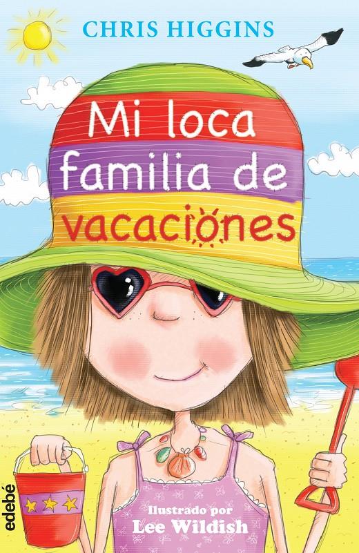 MI LOCA FAMILIA DE VACACIONES | 9788468313764 | HIGGINS, CHRIS | Galatea Llibres | Librería online de Reus, Tarragona | Comprar libros en catalán y castellano online