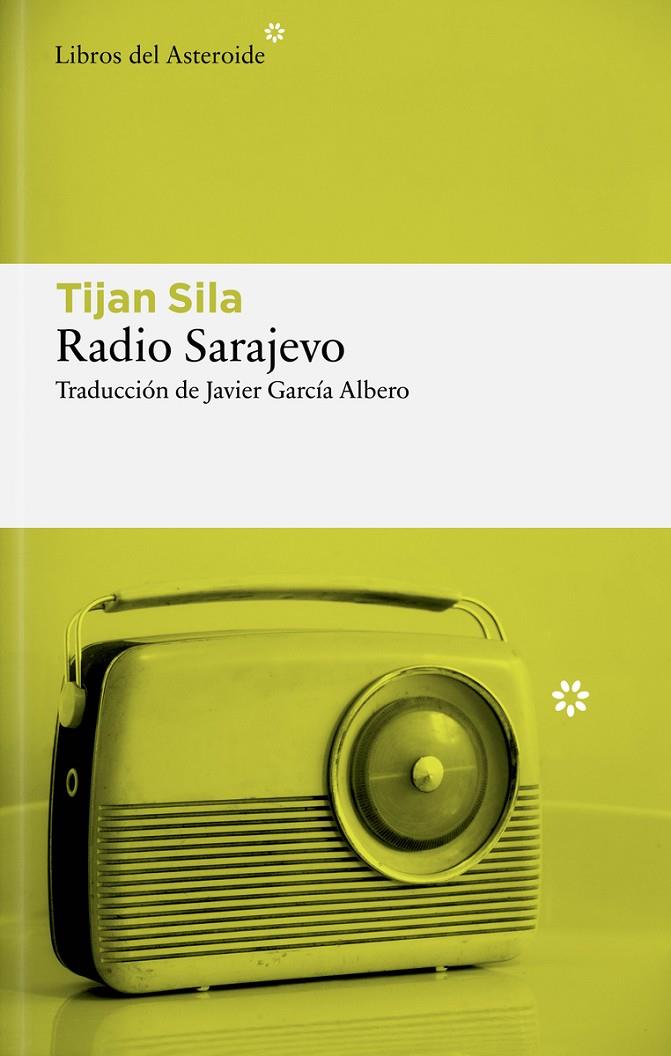 RADIO SARAJEVO | 9788410178984 | SILA, TIJAN | Galatea Llibres | Llibreria online de Reus, Tarragona | Comprar llibres en català i castellà online