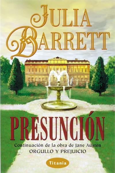 PRESUNCION | 9788479534134 | BARRETT, JULIA | Galatea Llibres | Librería online de Reus, Tarragona | Comprar libros en catalán y castellano online