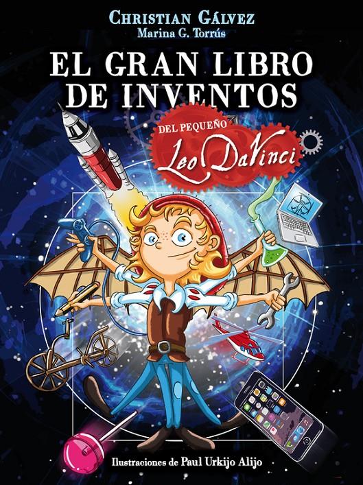 EL GRAN LIBRO DE INVENTOS DEL PEQUEÑO LEO DA VINCI (EL PEQUEÑO LEO DA VINCI) | 9788420483412 | GALVEZ, CHRISTIAN | Galatea Llibres | Librería online de Reus, Tarragona | Comprar libros en catalán y castellano online