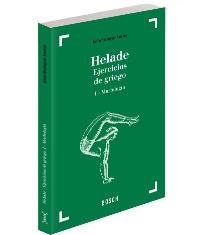 HELADE. EJERCICIOS DE GRIEGO VOL.1 MORFOLOGIA | 9788476765814 | BERENGUER AMENOS | Galatea Llibres | Librería online de Reus, Tarragona | Comprar libros en catalán y castellano online