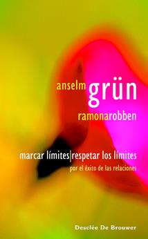 MARCAR LIMITES, RESPETAR LOS LIMITES | 9788433021151 | GRUN, ANSELM | Galatea Llibres | Librería online de Reus, Tarragona | Comprar libros en catalán y castellano online