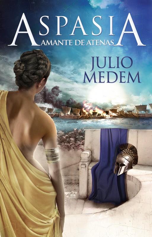 ASPASIA, AMANTE DE ATENAS | 9788467039399 | MEDEM, JULIO | Galatea Llibres | Librería online de Reus, Tarragona | Comprar libros en catalán y castellano online