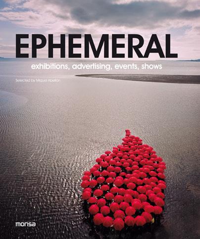 EPHEMERAL. EXHIBITIONS, ADVERTISING, EVENTS, SHOWS. | 9788415829539 | Galatea Llibres | Llibreria online de Reus, Tarragona | Comprar llibres en català i castellà online