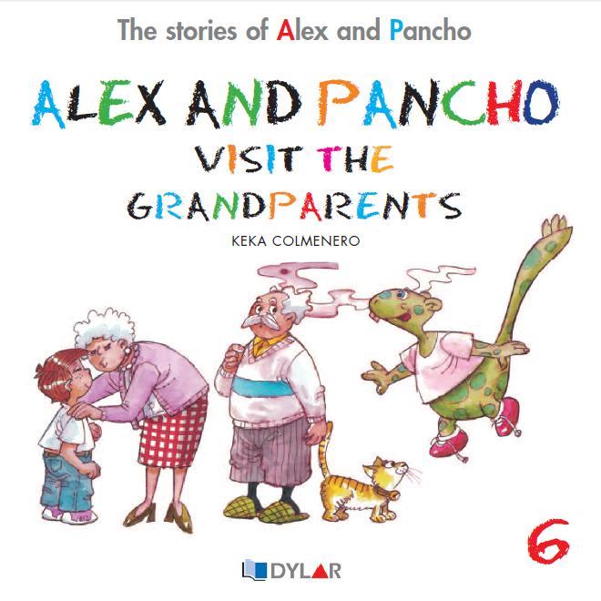 ALEX AND PANCHO VISIT THE GRANDPARENTS | 9788415059714 | COLMENERO ARENADO, BEATRIZ | Galatea Llibres | Llibreria online de Reus, Tarragona | Comprar llibres en català i castellà online