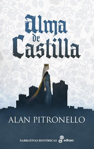 ALMA DE CASTILLA | 9788435064668 | PITRONELLO, ALAN | Galatea Llibres | Librería online de Reus, Tarragona | Comprar libros en catalán y castellano online