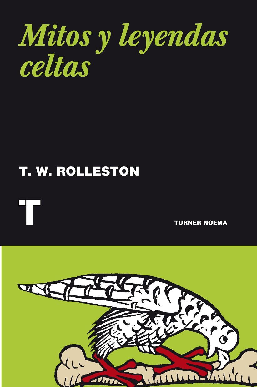 MITOS Y LEYENDAS CELTAS | 9788475067032 | ROLLESTON, T. W. | Galatea Llibres | Librería online de Reus, Tarragona | Comprar libros en catalán y castellano online