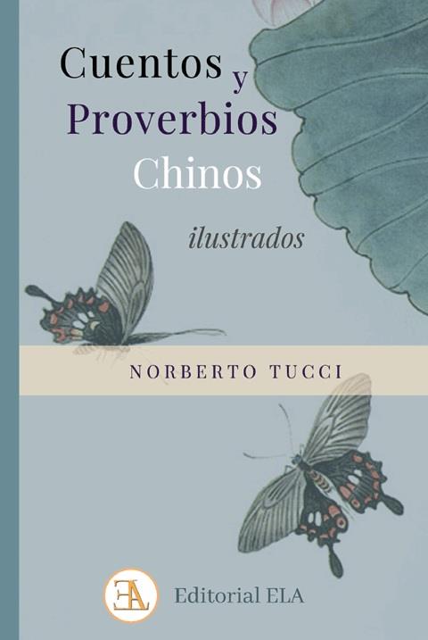 CUENTOS Y PROVERBIOS CHINOS ILUSTRADOS | 9788499501970 | TUCCI, NORBERTO | Galatea Llibres | Librería online de Reus, Tarragona | Comprar libros en catalán y castellano online