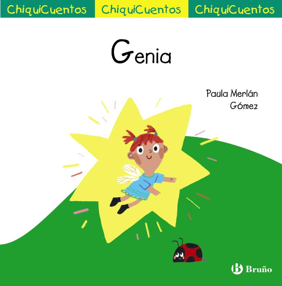 CHIQUICUENTO 68. GENIA | 9788469668573 | MERLÁN, PAULA | Galatea Llibres | Librería online de Reus, Tarragona | Comprar libros en catalán y castellano online