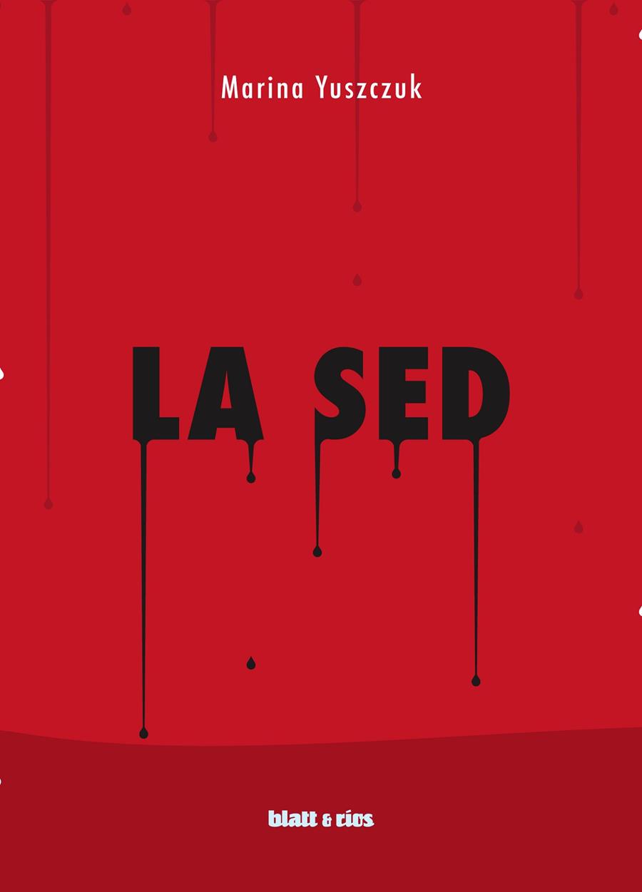 LA SED | 9788412180879 | MARINA, YUSZCZUK | Galatea Llibres | Librería online de Reus, Tarragona | Comprar libros en catalán y castellano online