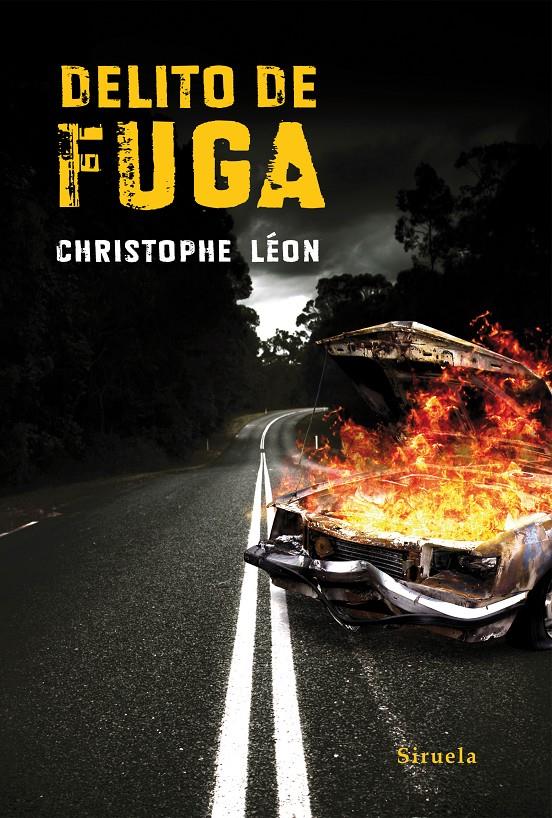 DELITO DE FUGA | 9788416208371 | LÉON, CHRISTOPHE | Galatea Llibres | Llibreria online de Reus, Tarragona | Comprar llibres en català i castellà online