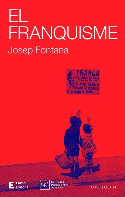 EL FRANQUISME | 9788497668965 | FONTANA LÁZARO, JOSEP | Galatea Llibres | Librería online de Reus, Tarragona | Comprar libros en catalán y castellano online