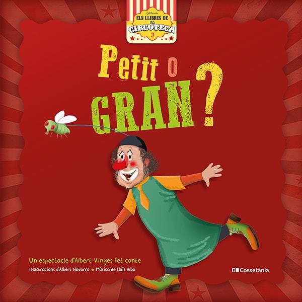 PETIT O GRAN? | 9788413560557 | OLIVERAS I SALA , ALBERT | Galatea Llibres | Librería online de Reus, Tarragona | Comprar libros en catalán y castellano online