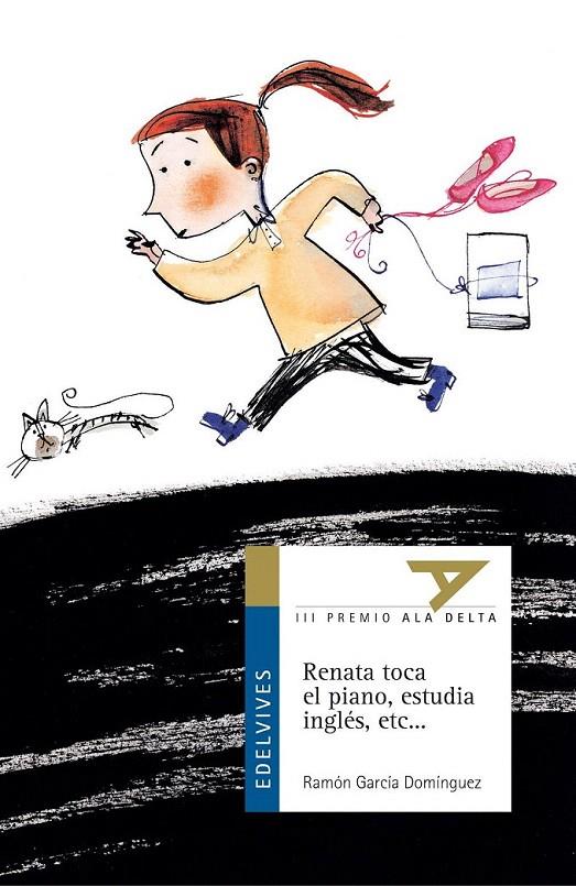 RENATA TOCA EL PIANO, ESTUDIA INGLES, ETC | 9788426348456 | GARCIA DOMINGUEZ, RAMON | Galatea Llibres | Llibreria online de Reus, Tarragona | Comprar llibres en català i castellà online