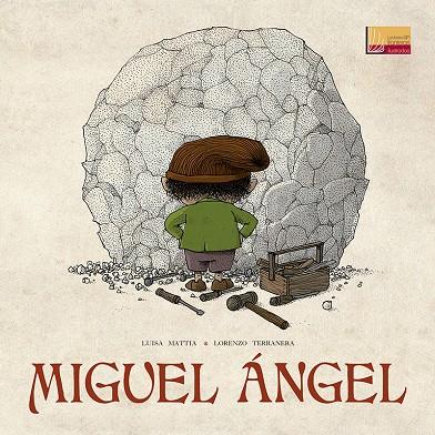 MIGUEL ANGEL | 9788427143685 | MATTIA, LUISA / TERRANERA, LORENZO | Galatea Llibres | Librería online de Reus, Tarragona | Comprar libros en catalán y castellano online