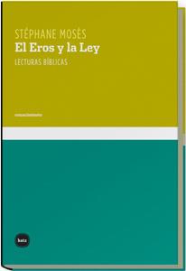 EROS Y LA LEY, EL | 9788496859012 | MOSES, STEPHANE | Galatea Llibres | Librería online de Reus, Tarragona | Comprar libros en catalán y castellano online
