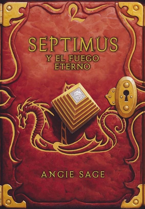 SEPTIMUS Y EL FUEGO ETERNO (SEPTIMUS 7) | 9788484418849 | SAGE, ANGIE | Galatea Llibres | Librería online de Reus, Tarragona | Comprar libros en catalán y castellano online