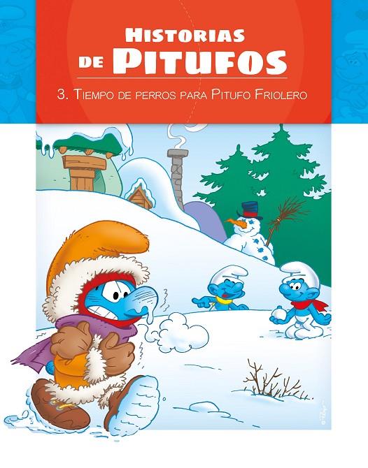 MAL TIEMPO PARA EL PITUFO FRIOLERO. HISTORIAS DE PITUFOS | 9788491202837 | Galatea Llibres | Librería online de Reus, Tarragona | Comprar libros en catalán y castellano online
