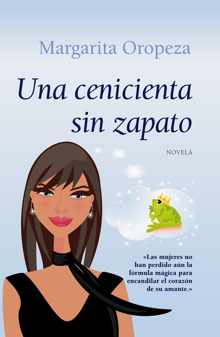 CENICIENTA SIN ZAPATO, LA | 9788496710979 | OROPEZA, MARGARITA | Galatea Llibres | Llibreria online de Reus, Tarragona | Comprar llibres en català i castellà online