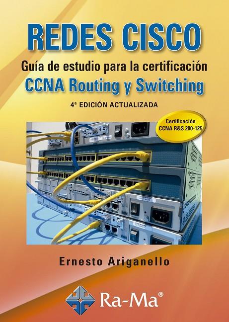 REDES CISCO | 9788499646640 | ANGANELLO, ERNESTO | Galatea Llibres | Librería online de Reus, Tarragona | Comprar libros en catalán y castellano online