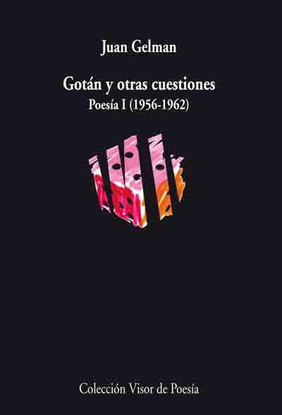 GOTÁN Y OTRAS CUESTIONES. POESÍA I (1956-1962) | 9788475220918 | GELMÁN, JUAN | Galatea Llibres | Llibreria online de Reus, Tarragona | Comprar llibres en català i castellà online
