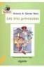 LAS TRES PRINCESITAS | 9788476475485 | GOMEZ YEBRA, ANTONIO | Galatea Llibres | Librería online de Reus, Tarragona | Comprar libros en catalán y castellano online