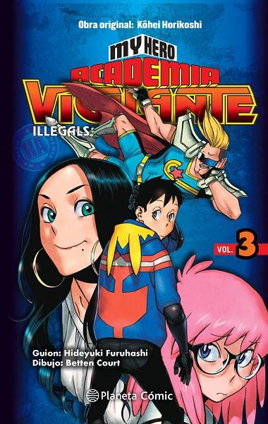 MY HERO ACADEMIA VIGILANTE ILLEGALS 3 | 9788413411057 | HORIKOSHI, KOHEI | Galatea Llibres | Llibreria online de Reus, Tarragona | Comprar llibres en català i castellà online