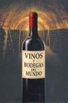VINOS Y BODEGAS DEL MUNDO | 9788496445765 | GIRARD, SYLVIE | Galatea Llibres | Librería online de Reus, Tarragona | Comprar libros en catalán y castellano online