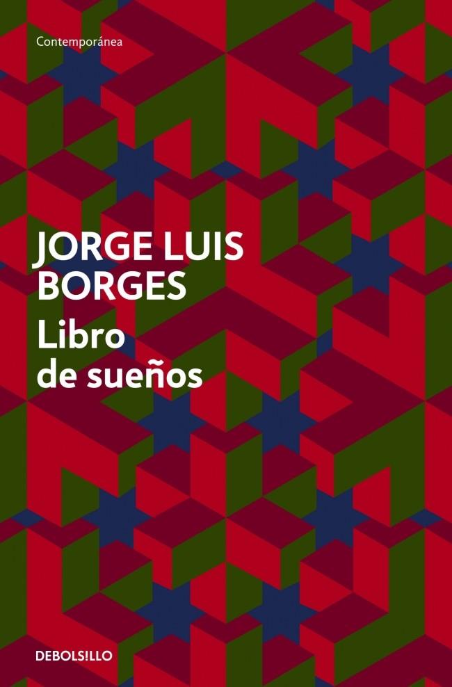 LIBRO DE SUEÑOS | 9788490321959 | BORGES, JORGE LUIS | Galatea Llibres | Librería online de Reus, Tarragona | Comprar libros en catalán y castellano online