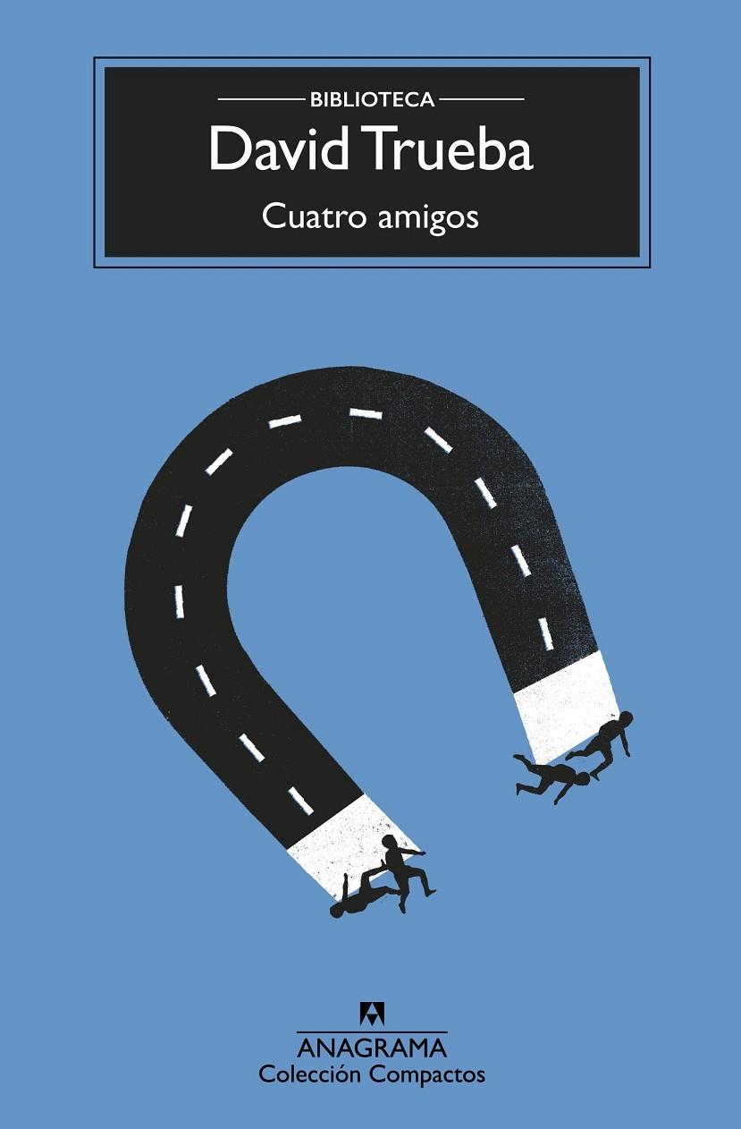 CUATRO AMIGOS | 9788433960382 | TRUEBA, DAVID | Galatea Llibres | Librería online de Reus, Tarragona | Comprar libros en catalán y castellano online