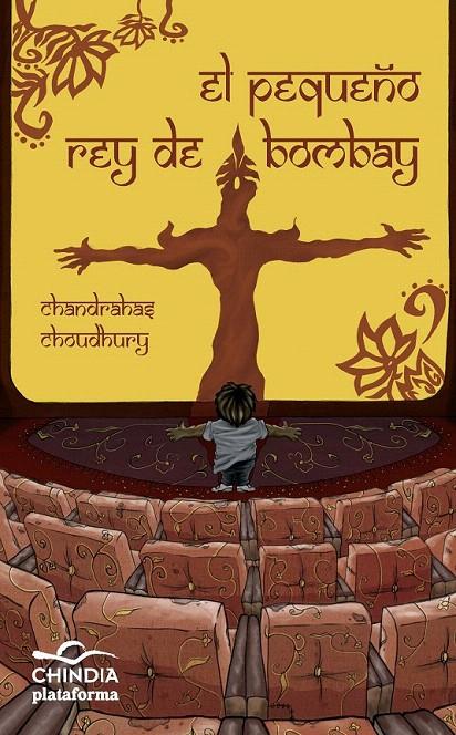 EL PEQUEÑO REY DE BOMBAY | 9788415577461 | CHANDRAHAS CHOUDHURY | Galatea Llibres | Llibreria online de Reus, Tarragona | Comprar llibres en català i castellà online