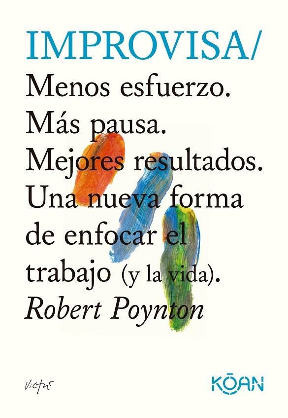 IMPROVISA | 9788418223808 | POYNTON, ROBERT | Galatea Llibres | Librería online de Reus, Tarragona | Comprar libros en catalán y castellano online