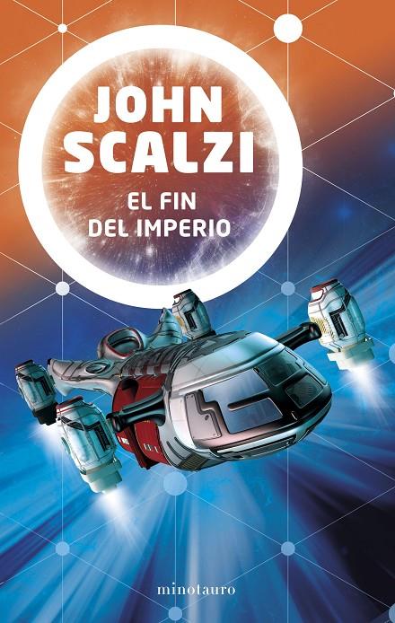 EL FIN DEL IMPERIO | 9788445005620 | SCALZI, JOHN | Galatea Llibres | Llibreria online de Reus, Tarragona | Comprar llibres en català i castellà online