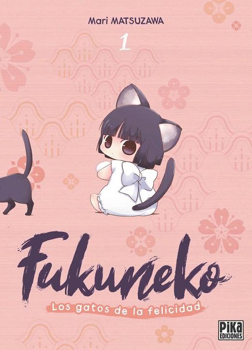 FUKUNEKO. LOS GATOS DE LA FELICIDAD 1 | 9791043306761 | MATSUZAWA, MARI | Galatea Llibres | Librería online de Reus, Tarragona | Comprar libros en catalán y castellano online