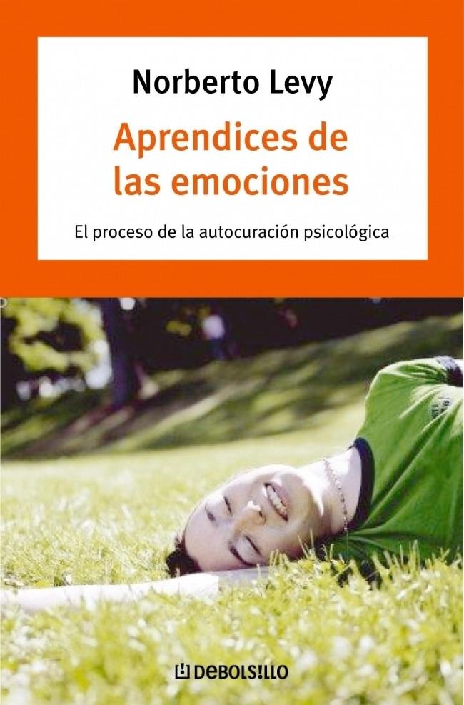 APRENDICES DE LAS EMOCIONES | 9788483461945 | LEVY, NORBERTO | Galatea Llibres | Llibreria online de Reus, Tarragona | Comprar llibres en català i castellà online