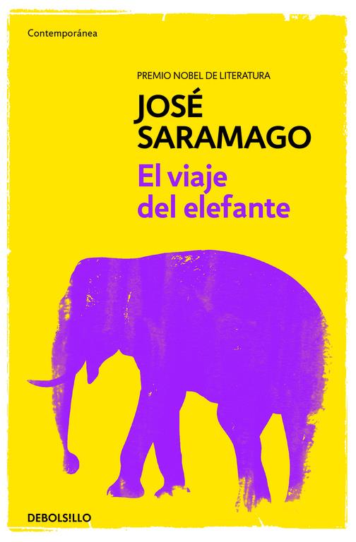 EL VIAJE DEL ELEFANTE | 9788490628782 | SARAMAGO, JOSÉ | Galatea Llibres | Librería online de Reus, Tarragona | Comprar libros en catalán y castellano online