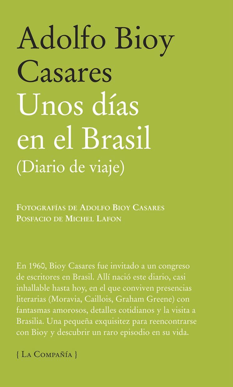 DÍAS EN BRASIL, UNOS | 9788483930717 | BIOY CASARES, ADOLFO | Galatea Llibres | Llibreria online de Reus, Tarragona | Comprar llibres en català i castellà online