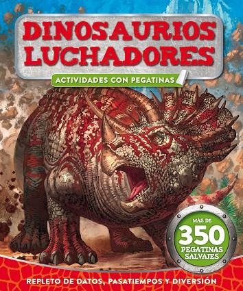 DINOSAURIOS LUCHADORES | 9788416377572 | Galatea Llibres | Llibreria online de Reus, Tarragona | Comprar llibres en català i castellà online