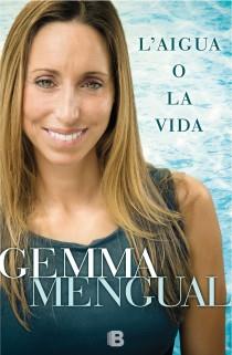 L'AIGUA O LA VIDA | 9788466652803 | MENGUAL, GEMMA | Galatea Llibres | Llibreria online de Reus, Tarragona | Comprar llibres en català i castellà online