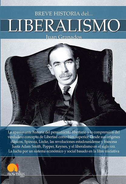 BREVE HISTORIA DEL LIBERALISMO | 9788499679907 | GRANADOS LOUREDA, JUAN | Galatea Llibres | Llibreria online de Reus, Tarragona | Comprar llibres en català i castellà online