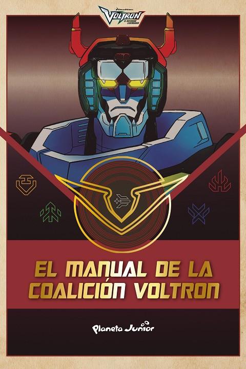 VOLTRON. EL MANUAL DE LA COALICIÓN VOLTRON | 9788408210603 | Galatea Llibres | Llibreria online de Reus, Tarragona | Comprar llibres en català i castellà online