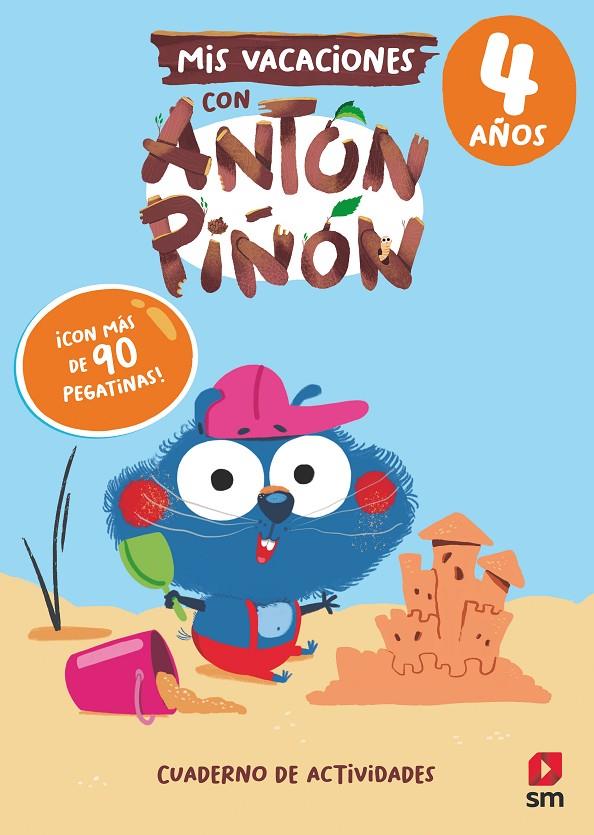 MIS VACACIONES CON ANTÓN PIÑÓN 4 AÑOS | 9788411822091 | RUIZ GARCÍA, MARÍA JESÚS | Galatea Llibres | Llibreria online de Reus, Tarragona | Comprar llibres en català i castellà online