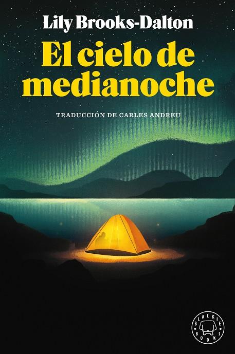 EL CIELO DE MEDIANOCHE | 9788418187292 | BROOKS-DALTON, LILY | Galatea Llibres | Librería online de Reus, Tarragona | Comprar libros en catalán y castellano online