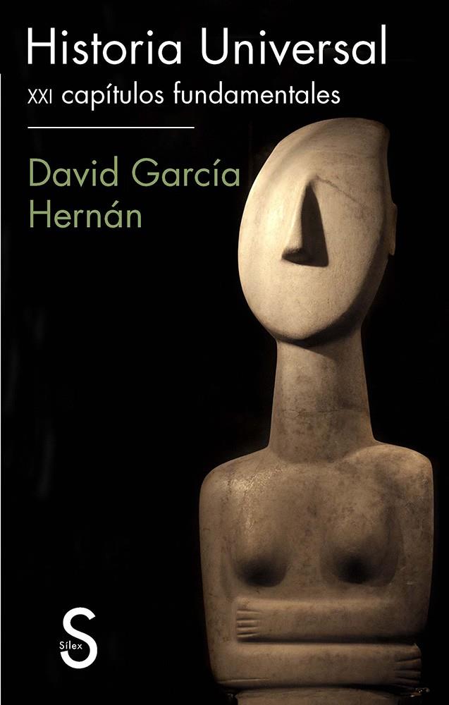 HISTORIA UNIVERSAL XXI CAPITULOS FUNDAMENTALES | 9788477378440 | GARCIA, DAVID | Galatea Llibres | Llibreria online de Reus, Tarragona | Comprar llibres en català i castellà online