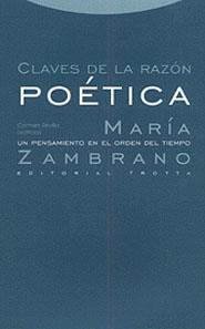 CLAVES DE LA RAZON POETICA | 9788481642575 | ZAMBRANO, MARIA | Galatea Llibres | Llibreria online de Reus, Tarragona | Comprar llibres en català i castellà online