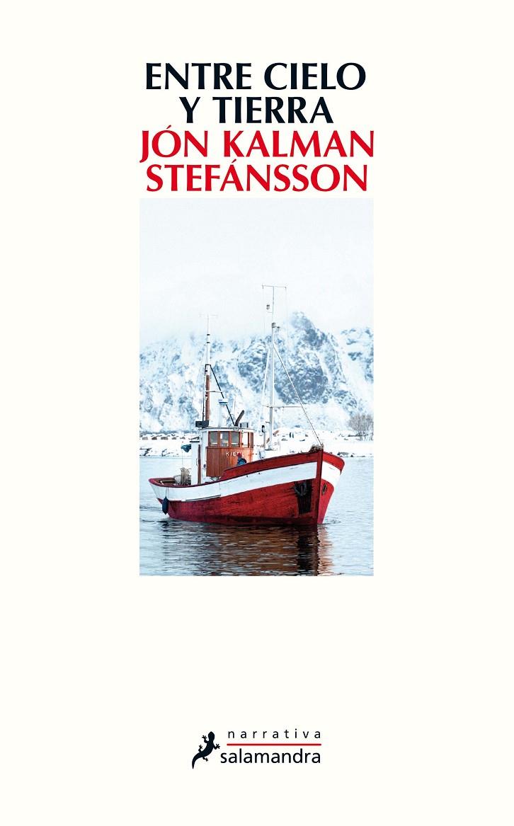 ENTRE CIELO Y TIERRA | 9788498387803 | STEFÁNSSON, JÓN KALMAN | Galatea Llibres | Llibreria online de Reus, Tarragona | Comprar llibres en català i castellà online