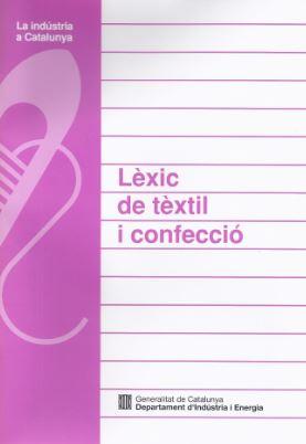 LÈXIC DE TÈXTIL I CONFECCIÓ | 9788439326946 | TERMCAT | Galatea Llibres | Llibreria online de Reus, Tarragona | Comprar llibres en català i castellà online