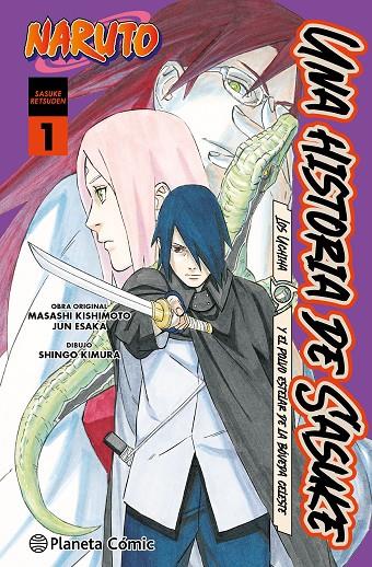 NARUTO. UNA HISTORIA DE SASUKE. LOS UCHIHA Y EL POLVO ESTELAR DE LA BÓVEDA CELES | 9791387919153 | KISHIMOTO, MASASHI | Galatea Llibres | Llibreria online de Reus, Tarragona | Comprar llibres en català i castellà online