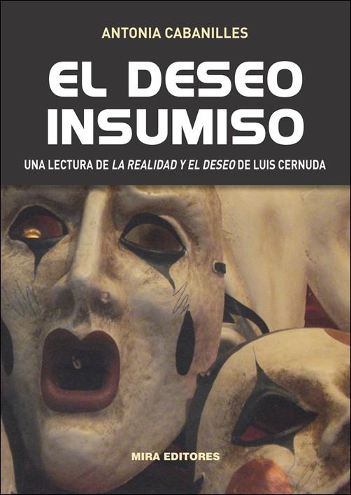 EL DESEO INSUMISO  | 9788484654568 | CABANILLES, ANTONIA | Galatea Llibres | Llibreria online de Reus, Tarragona | Comprar llibres en català i castellà online