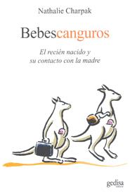 BEBES CANGUROS | 9788497845205 | CHARPAK, NATHALIE | Galatea Llibres | Librería online de Reus, Tarragona | Comprar libros en catalán y castellano online